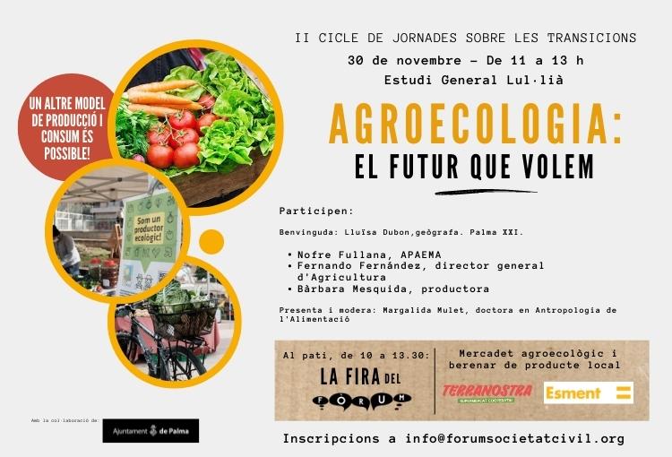 II Cicle de Jornades de la Transició: Agroecologia, el futur que volem